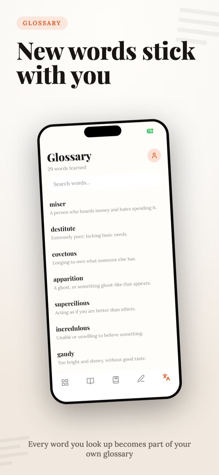 Glossary — every word you look up becomes part of your own glossary