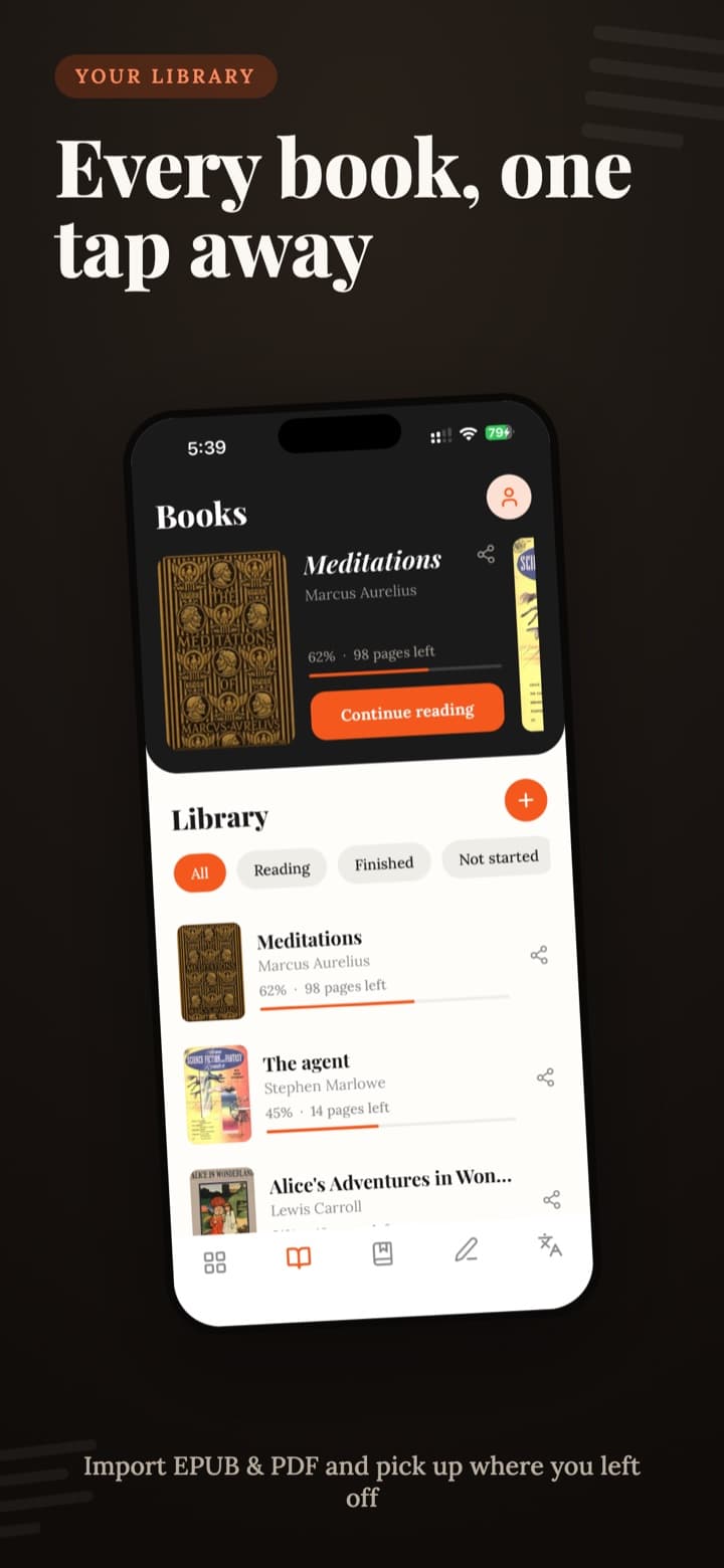 Your Library — every book one tap away, import EPUB & PDF